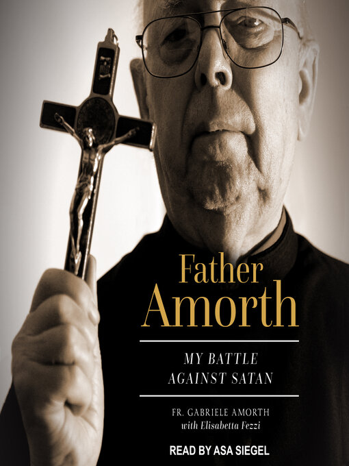 Title details for Father Amorth by Fr. Gabriele Amorth - Available